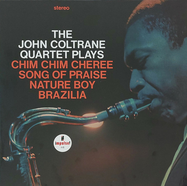 The John Coltrane Quartet - The John Coltrane Quartet Plays The John Coltrane Quartet - The John Coltrane Quartet Plays