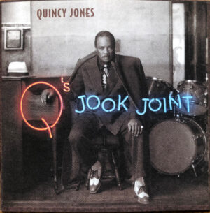 Quincy Jones – Q's Jook Joint