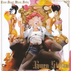 Gwen Stefani – Love.Angel.Music.Baby.