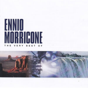 Ennio Morricone – The Very Best Of