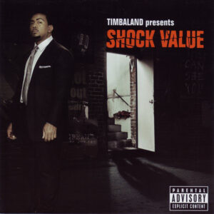 Timbaland – Shock Value