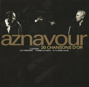 Aznavour – 20 Chansons D'Or