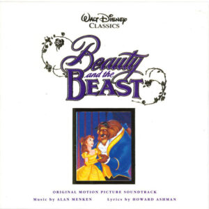 Alan Menken, Howard Ashman – Beauty And The Beast (Original Motion Picture Soundtrack)