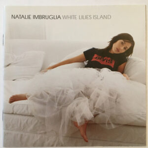 Natalie Imbruglia – White Lilies Island