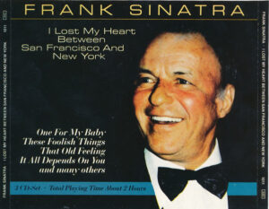 Frank Sinatra – I Lost My Heart Between San Francisco And New York [3CD]
