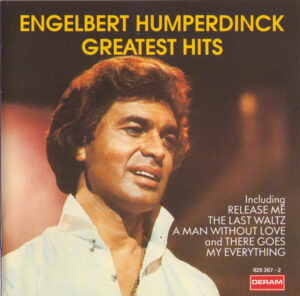 Engelbert Humperdinck – Greatest Hits