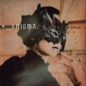 Enigma – The Screen Behind The Mirror