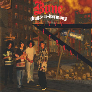 Bone Thugs-N-Harmony – E. 1999 Eternal [2CD]