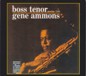 Gene Ammons – Boss Tenor