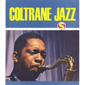John Coltrane – Coltrane Jazz