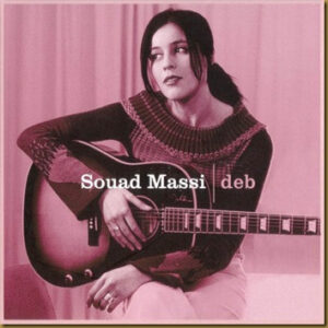 Souad Massi – Deb