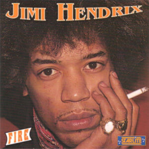 Jimi Hendrix – Fire