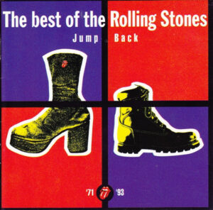 The Rolling Stones – Jump Back (The Best Of The Rolling Stones '71 - '93)