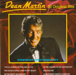 Dean Martin – Everybody Loves Somebody