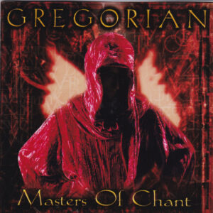 Gregorian – Masters Of Chant