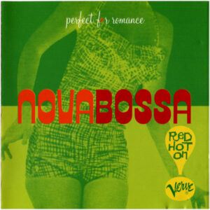 Various – Nova Bossa: Red Hot On Verve