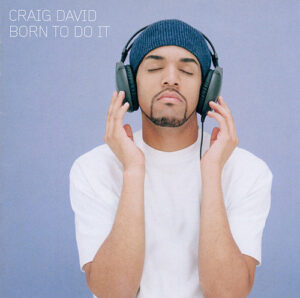 Craig David – Born To Do It