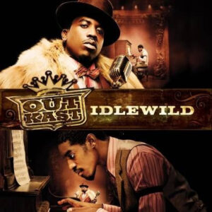 OutKast – Idlewild