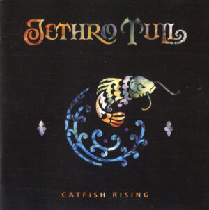 Jethro Tull – Catfish Rising