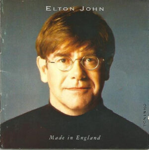 Elton John - Made In England