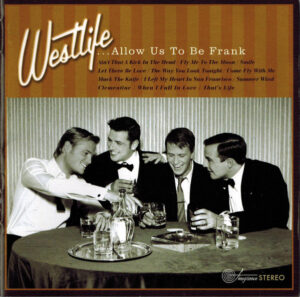 Westlife – ....Allow Us To Be Frank