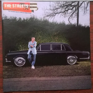 The Streets – The Hardest Way To Make An Easy Living