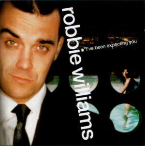 Robbie Williams – I've Been Expecting You