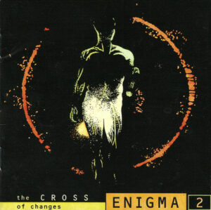 Enigma – The Cross Of Changes