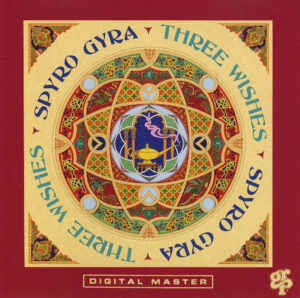 Spyro Gyra – Three Wishes