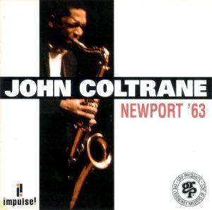 John Coltrane – Newport '63