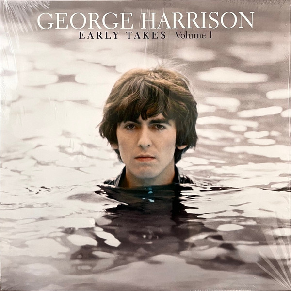 George Harrison - Early Takes Volume 1 George Harrison - Early Takes Volume 1