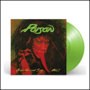 Poison - Open Up and Say...Ahh [Neon Green Vinyl]