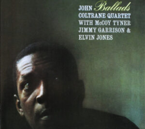 John Coltrane Quartet - Ballads