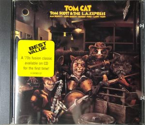 Tom Scott & The L.A. Express - Tom Cat
