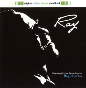 Ray Charles  -Ray (Original Motion Picture Soundtrack)