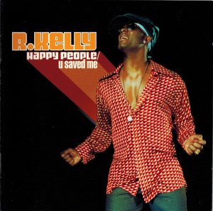 R. Kelly – Happy People/U Saved Me [2CD]