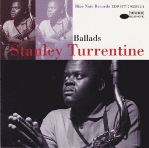 Stanley Turrentine - Ballads