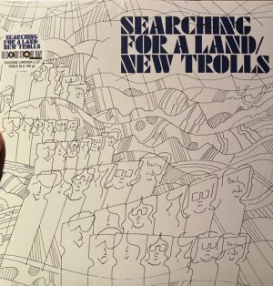 New Trolls - Searching For A Land[2LP | Blue Vinyl]