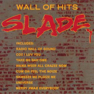 Slade – Wall Of Hits