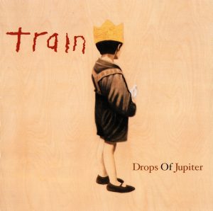 Train – Drops Of Jupiter