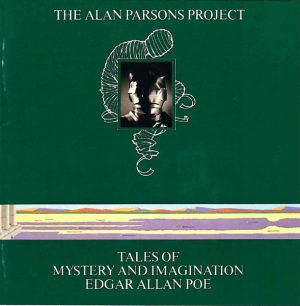 The Alan Parsons Project - Tales Of Mystery And Imagination Edgar Allan Poe