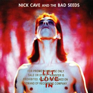 Nick Cave And The Bad Seeds - Let Love In
