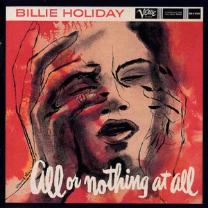 Billie Holiday – All Or Nothing At All [2CD]