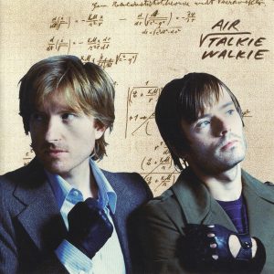 AIR - Talkie Walkie [CD+DVD]