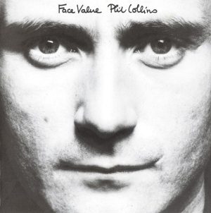 Phil Collins – Face Value
