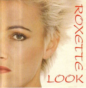 Roxette – The Look