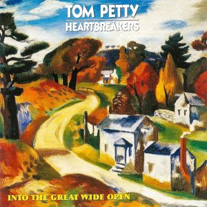 Tom Petty And The Heartbreakers - Into The Great Wide Open