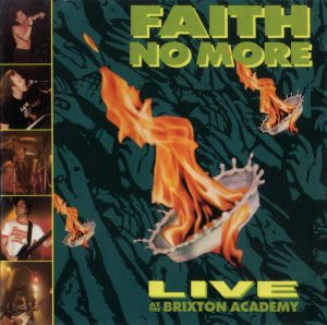 Faith No More - Live At The Brixton Academy