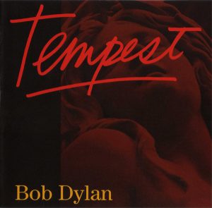Bob Dylan – Tempest