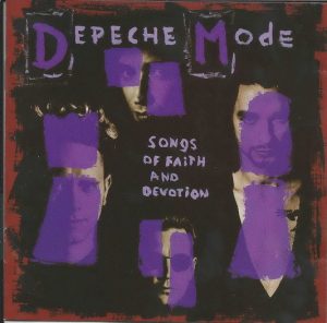 Depeche Mode – Songs Of Faith And Devotion